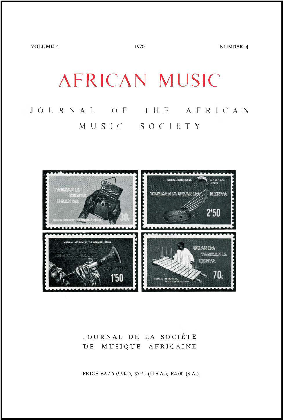 					View Vol. 4 No. 4 (1970): African Music: Journal of the African Music Society
				