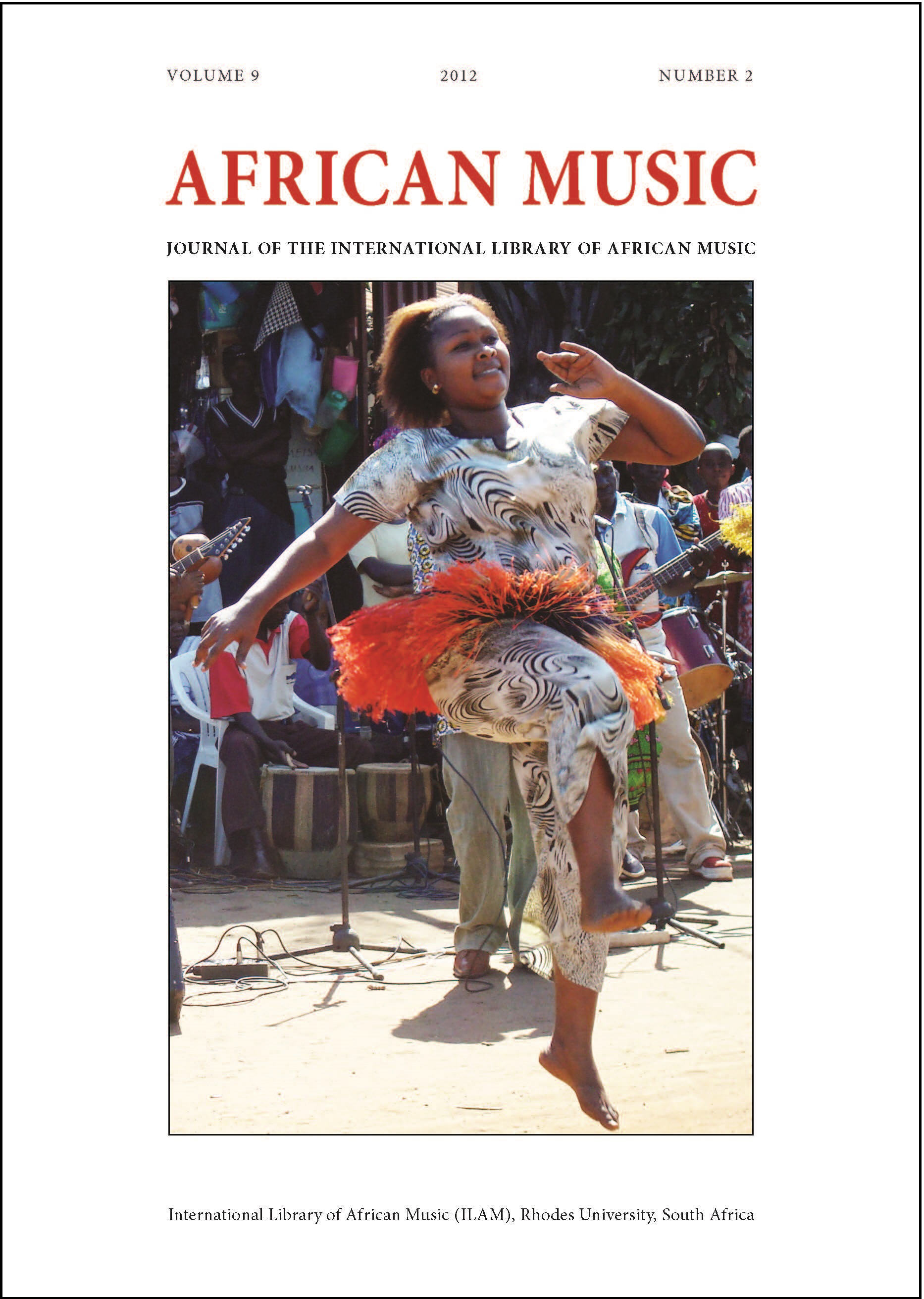 					View Vol. 9 No. 2 (2012): African Music: Journal of the International Library of African Music
				