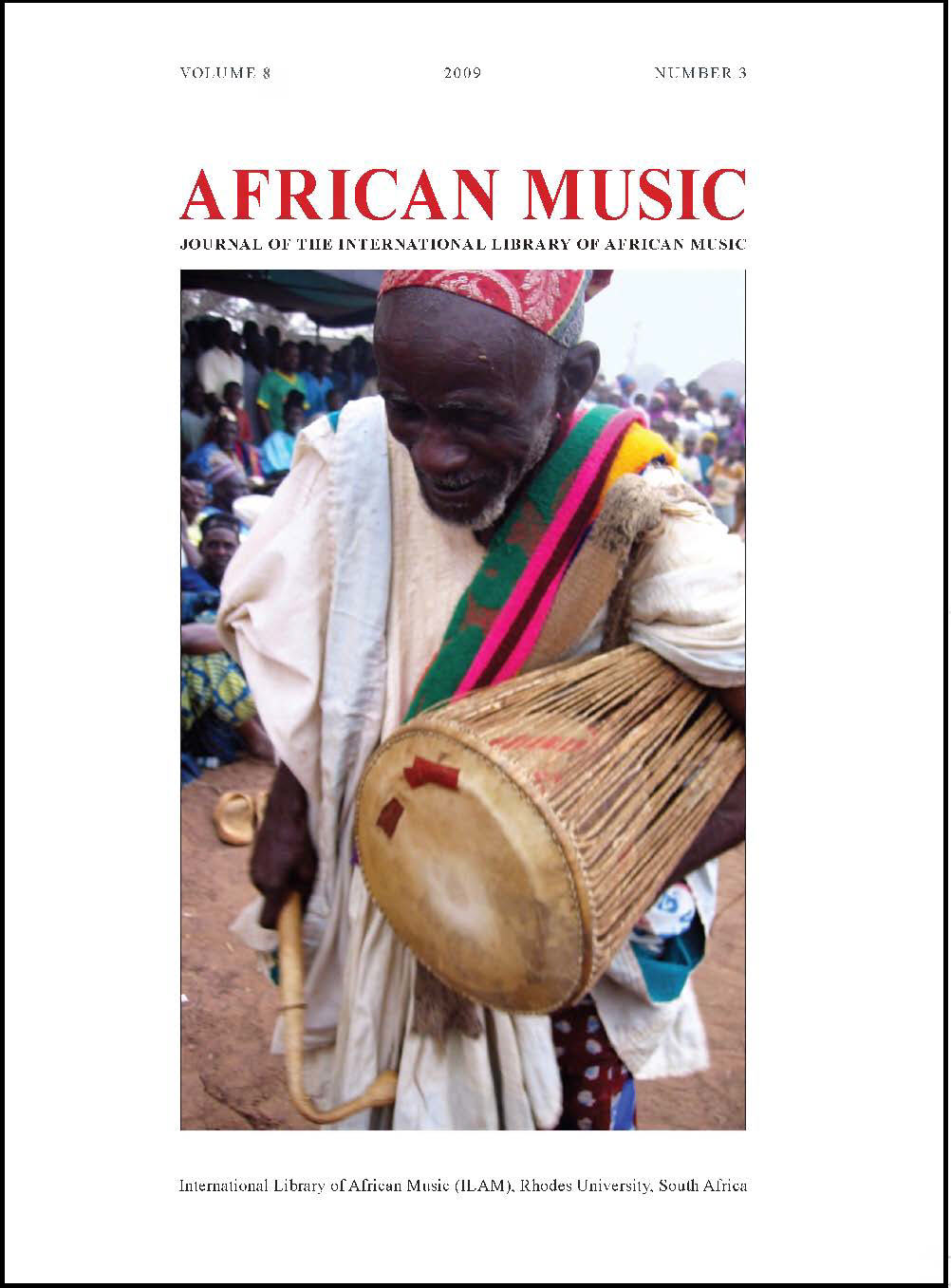 					View Vol. 8 No. 3 (2009): African Music: Journal of the International Library of African Music
				