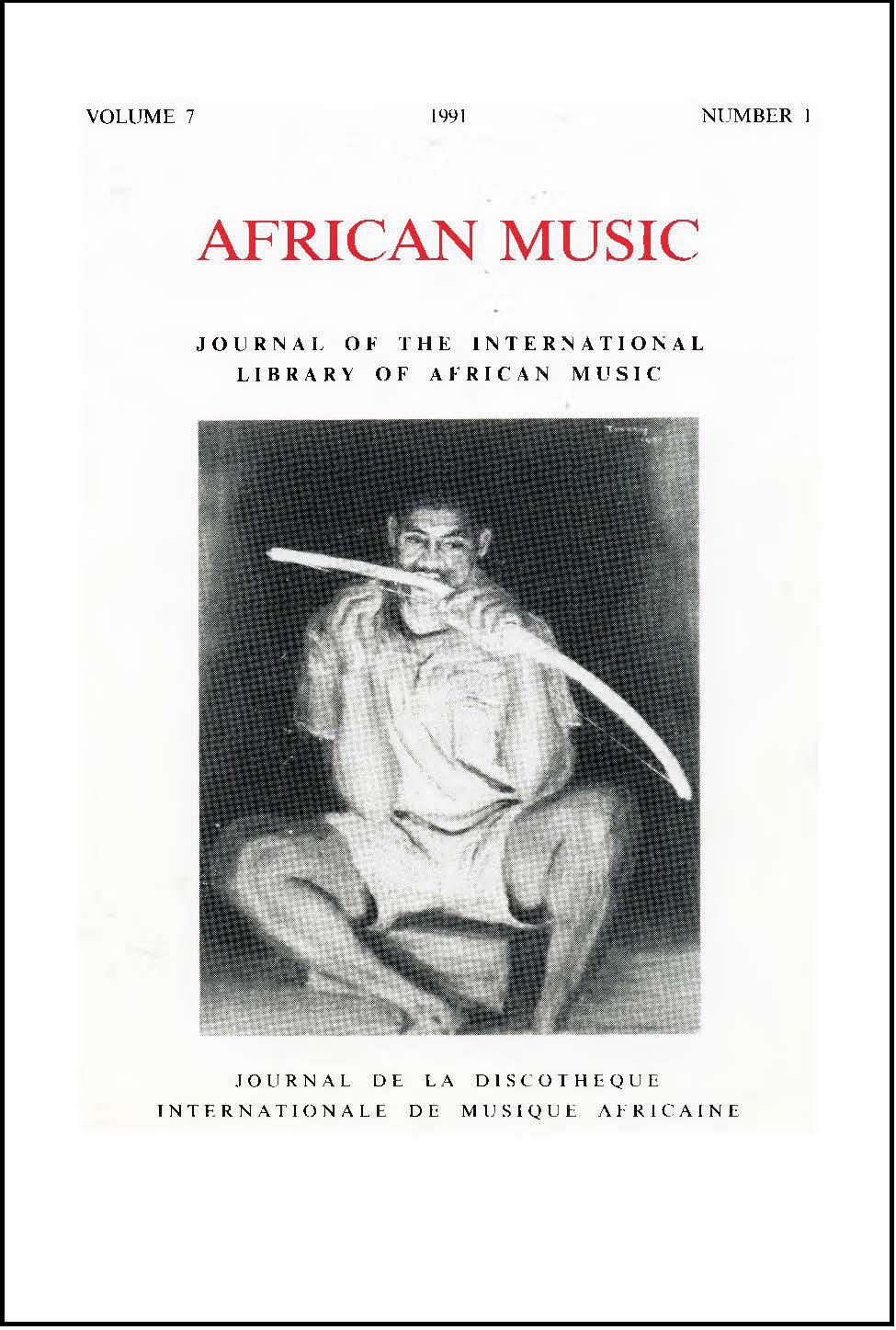 					View Vol. 7 No. 1 (1991): African Music: Journal of the International Library of African Music
				
