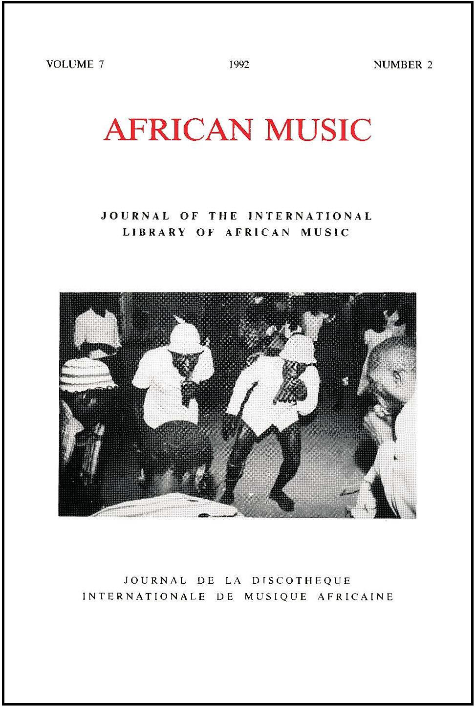 					View Vol. 7 No. 2 (1992): African Music: Journal of the International Library of African Music
				