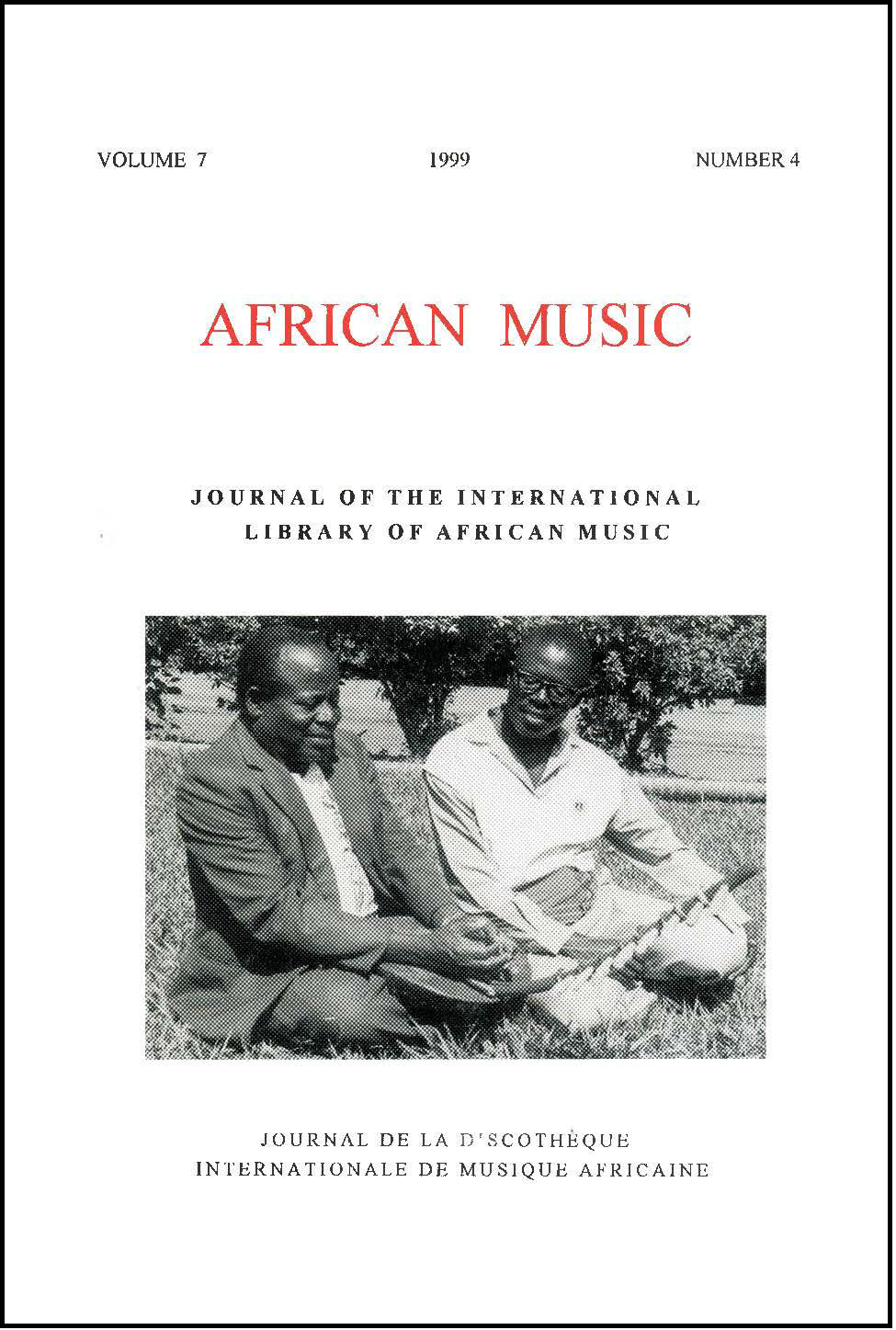					View Vol. 7 No. 4 (1999): African Music: Journal of the International Library of African Music
				