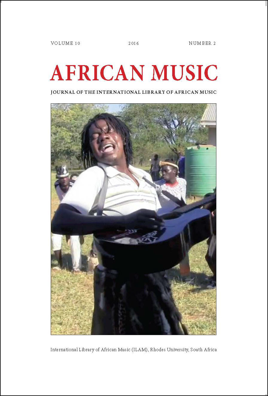 					View Vol. 10 No. 2 (2016): African Music: Journal of the International Library of African Music
				
