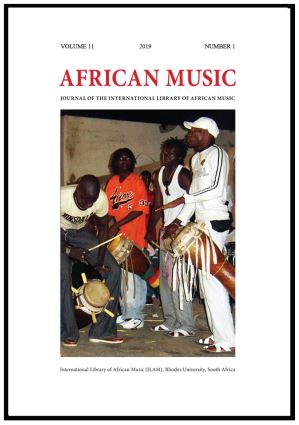 					View Vol. 11 No. 1 (2019): African Music: Journal of the International Library of African Music
				