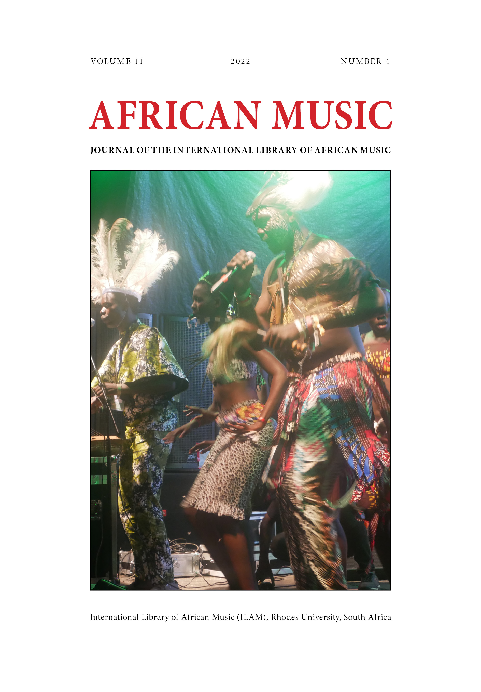 					View Vol. 11 No. 4 (2022): African Music: Journal for the International Library of African Music
				