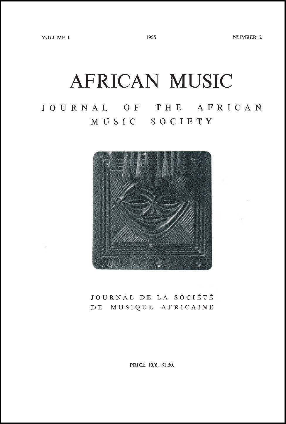					View Vol. 1 No. 2 (1955): African Music: Journal of the African Music Society
				
