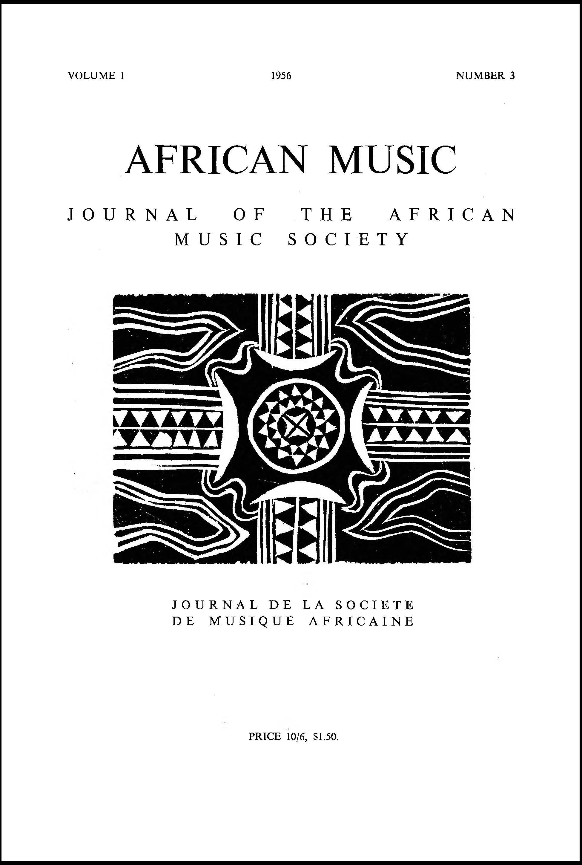 					View Vol. 1 No. 3 (1956): African Music: Journal of the African Music Society
				