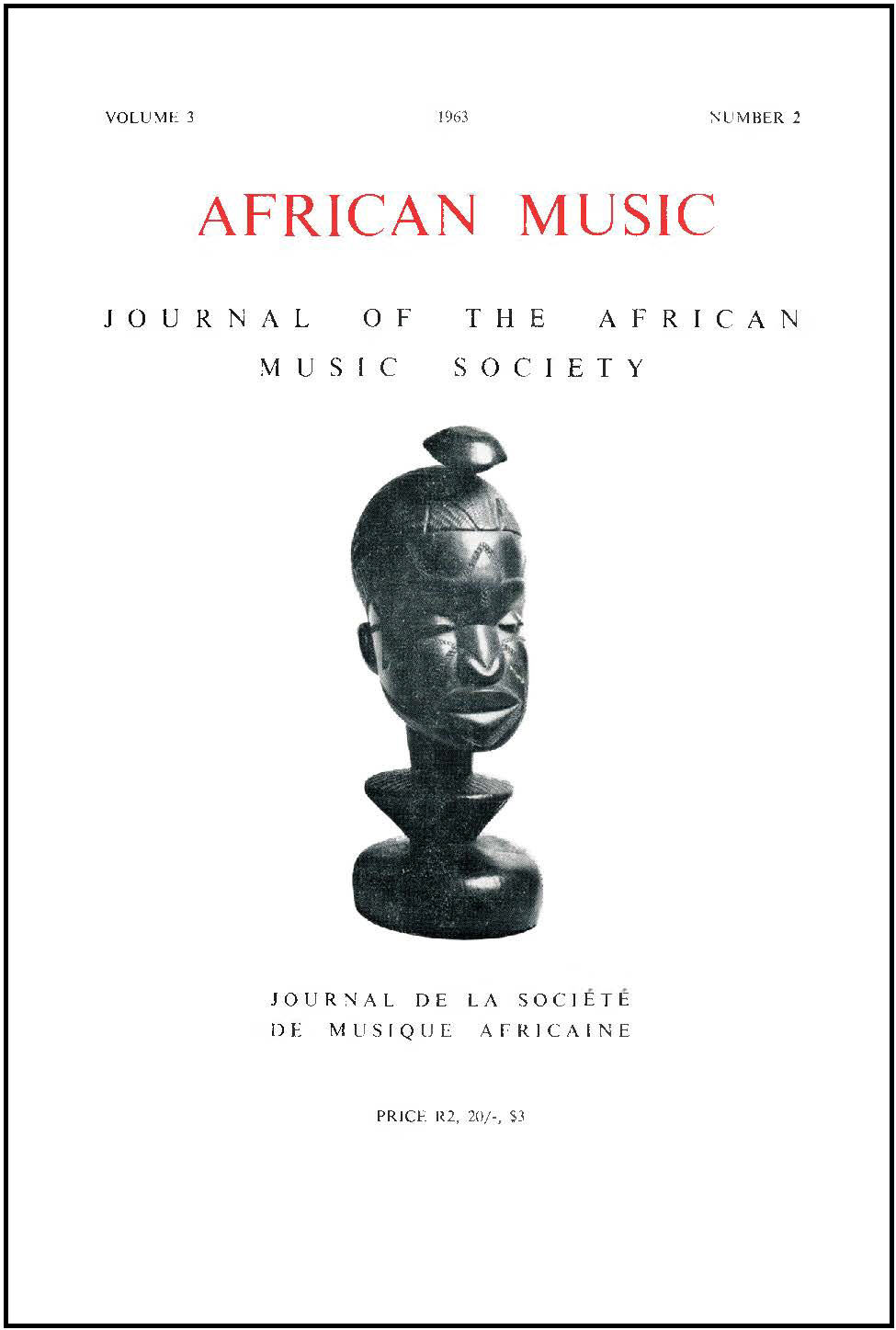 					View Vol. 3 No. 2 (1963): African Music: Journal of the African Music Society
				